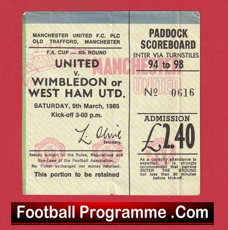 Manchester United v West Ham United 1985 - FAC Match Ticket - Image 2