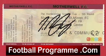 Motherwell v Glasgow Celtic 2008 - Signed Football Ticket - Image 2