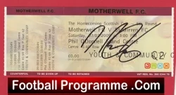 Motherwell v St Mirren 2009 - Signed Football Ticket - football memorabilia