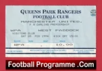 Queens Park Rangers v Manchester United 1994 – Match Ticket