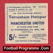 Tottenham Hotspur v Manchester United 1968 – Ticket FA Cup Replay