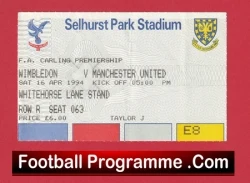 Wimbledon v Manchester United 1994 - Match Ticket - football memorabilia