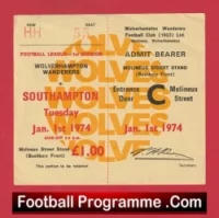 Wolves Wanderers v Southampton 1974 – Match Ticket