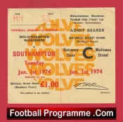 Wolves Wanderers v Southampton 1974 – Match Ticket