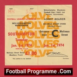 Wolves Wanderers v Southampton 1974 - Match Ticket - football memorabilia