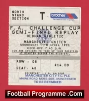 Oldham Athletic v Manchester United 1990 – Semi Final Replay Ticket