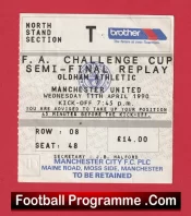 Oldham Athletic v Manchester United 1990 – Semi Final Replay Ticket