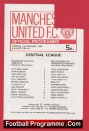 Manchester United v Wolves 1983 – Reserves + Lou Macari