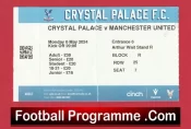 Crystal Palace v Manchester United 2024 – Football Match Ticket