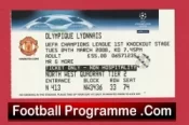 Manchester United v Olympique Lyonnais 2008 – Match Ticket