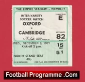 Oxford v Cambridge 1971 – Ticket Inter Varsity Football Match Wembley