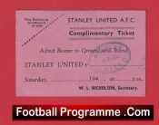 Stanley United Football Ticket 1940s – Comp Issue