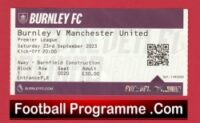 Burnley v Manchester United 2023 – Football Match Ticket