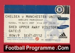 Chelsea v Manchester United 2007 - Football Ticket - football memorabilia