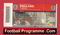 England v Jamaica 2006 – Football Match Ticket Man Utd