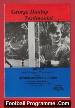 George Dunlop Testimonial Benefit Linfield 1986 - George Best - football programme