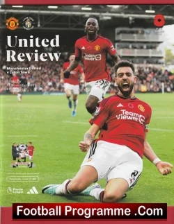 Manchester United v Luton Town 2023 - Man Utd - football programme