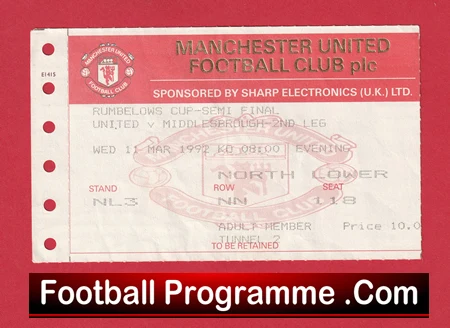 Manchester United v Middlesbrough 1992 - Ticket LC Semi Final - Image 2