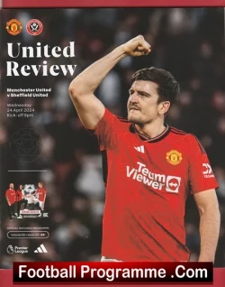 Manchester United v Sheffield United 2024 - Man Utd - football programme