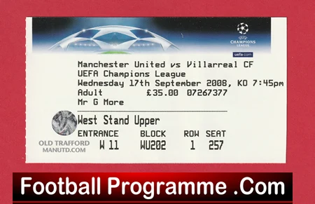 Manchester United v Villarreal CF 2008 - Football Ticket - Image 2