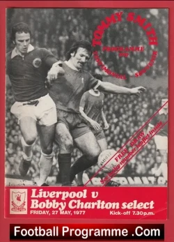 Tommy Smith Testimonial Benefit Match Liverpool 1977 Bobby Charlton - football programme