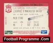 Liverpool v Manchester United 2001 – Match Ticket