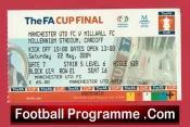 Millwall v Manchester United 2004 – FA Cup Final Ticket