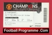 Manchester United v Liverpool 2012 – Match Ticket