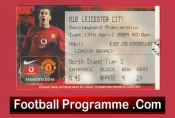 Manchester United v Leicester City 2004 – Football Ticket