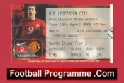 Manchester United v Leicester City 2004 – Football Ticket