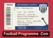 West Bromwich Albion v Manchester United 2011 – WBA Football Ticket