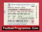Middlesbrough v Manchester United 2008 – Match Ticket