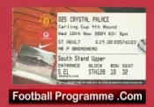 Manchester United v Crystal Palace 2004 – League Cup Football Ticket