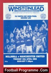 Millwall v Manchester United 1993 Youth Cup Semi Final The Kids