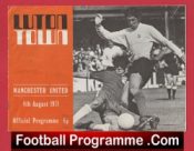 Luton Town v Manchester United 1971 – Man Utd