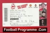 Manchester United v Real Madrid 2013 – Legends Match Ticket