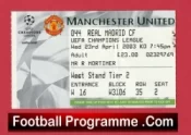 Manchester United v Real Madrid 2003 – Football Ticket