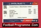 Crystal Palace v Manchester United 2022 – Football Ticket