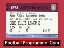 Aston Villa v Manchester United 2007 - Match Ticket - football memorabilia