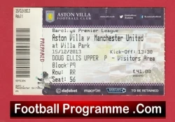 Aston Villa v Manchester United 2013 - Match Ticket - football memorabilia