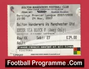 Bolton Wanderers v Manchester United 2007 – Match Ticket