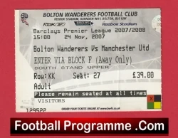 Bolton Wanderers v Manchester United 2007 - Match Ticket - football memorabilia