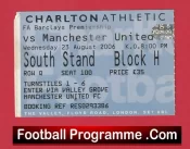 Charlton Athletic v Manchester United 2006 – Football Ticket