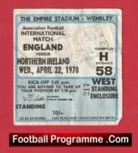 England v Northern Ireland 1970 Ticket 100th Cap Bobby Charlton + George Best