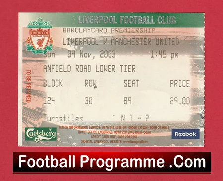 Liverpool v Manchester United 2003 - Match Ticket - football memorabilia