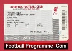 Liverpool v Manchester United 2022 - Football Ticket - football memorabilia
