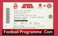 Manchester United v Bayern Munich 2015 – Legends Match Ticket