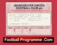 Manchester United v Bury 1993 – FA Cup Ticket Man Utd