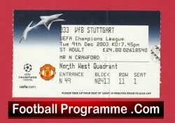 Manchester United v Stuttgart VFB 2003 - Match Ticket - football memorabilia