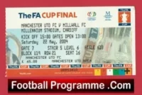 Millwall v Manchester United 2004 – FA Cup Final Ticket